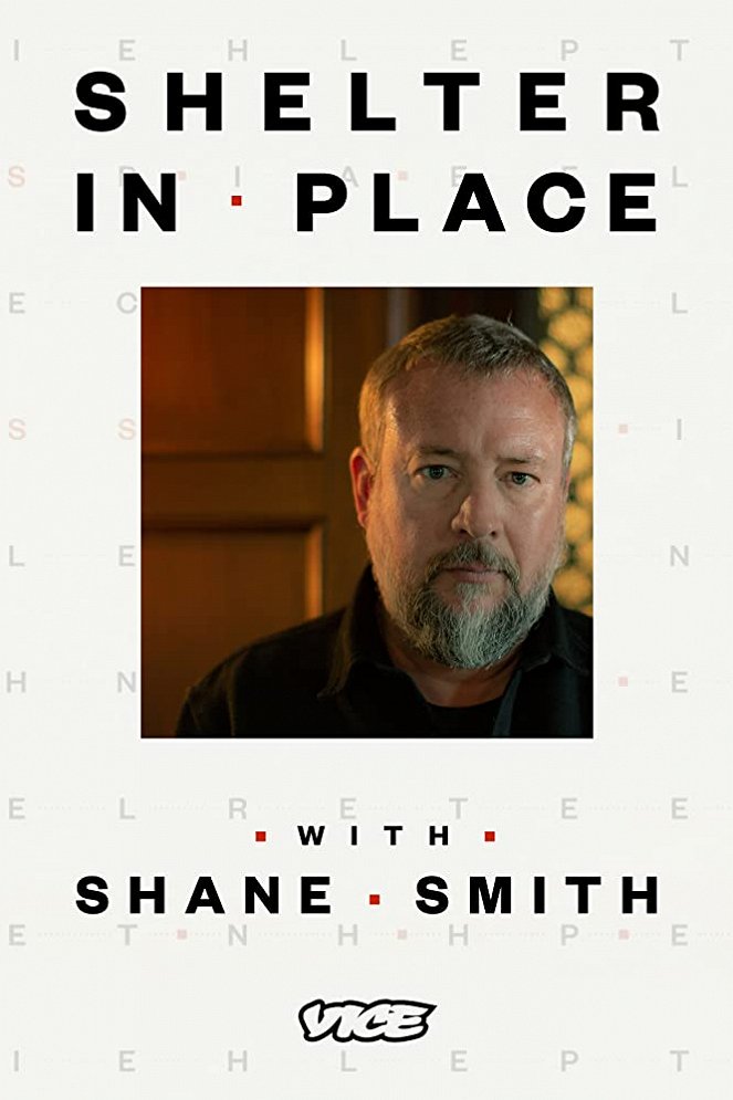 Shelter in Place with Shane Smith - Affiches