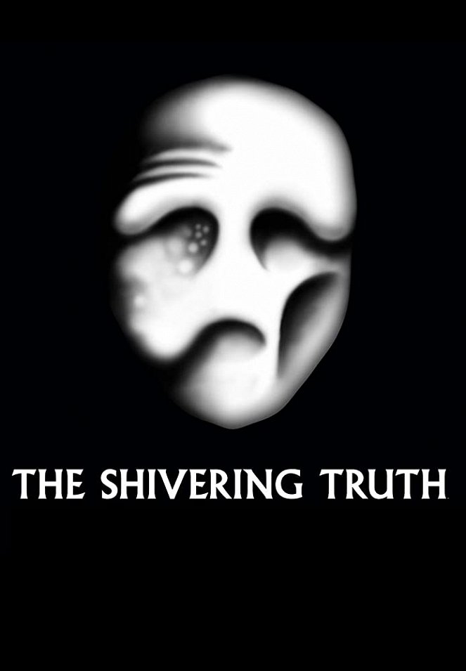 The Shivering Truth - Cartazes
