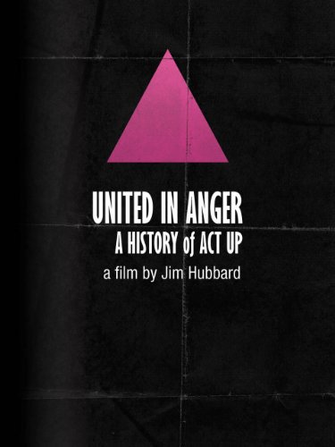 United in Anger: A History of ACT UP - Affiches