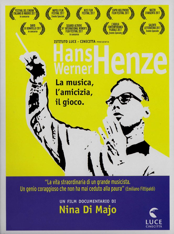 Hans Werner Henze: la musica, l'amicizia, il gioco - Julisteet