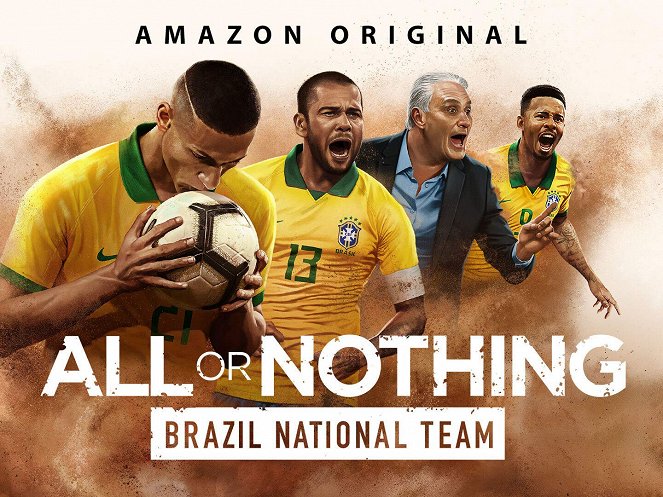 All or Nothing: Brazil National Team - Posters