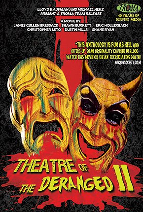 Theatre of the Deranged II - Posters
