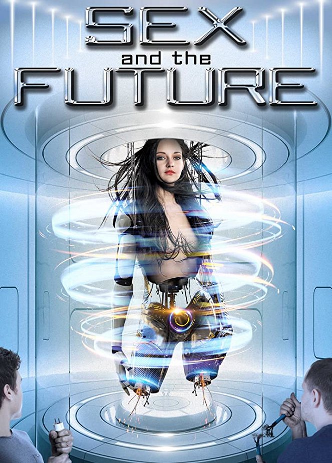 Sex and the Future - Plakate