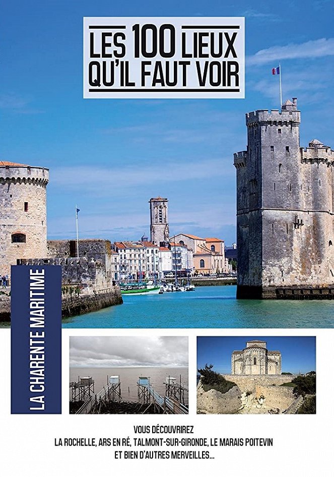 Les 100 Lieux qu'il faut voir - Charente-Maritime - Plagáty