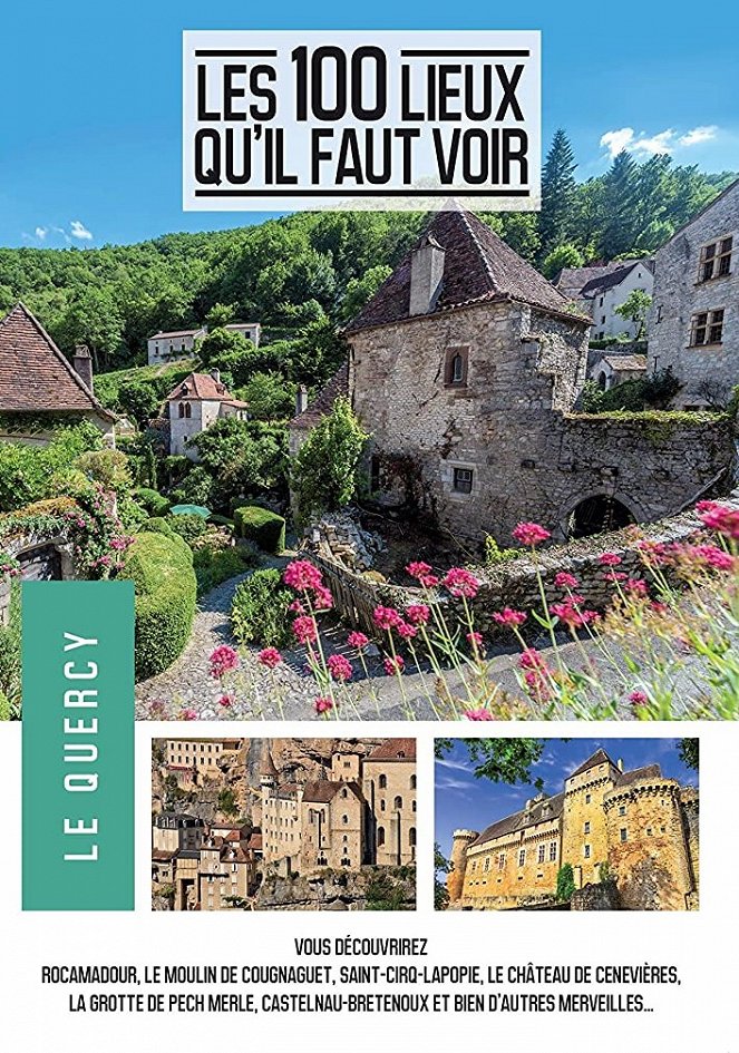 Les 100 Lieux qu'il faut voir - Les 100 Lieux qu'il faut voir - Quercy - Julisteet