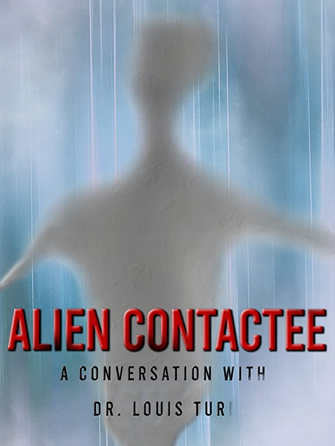 Alien Contactee - Plakate