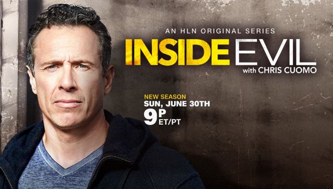Inside Evil With Chris Cuomo - Affiches