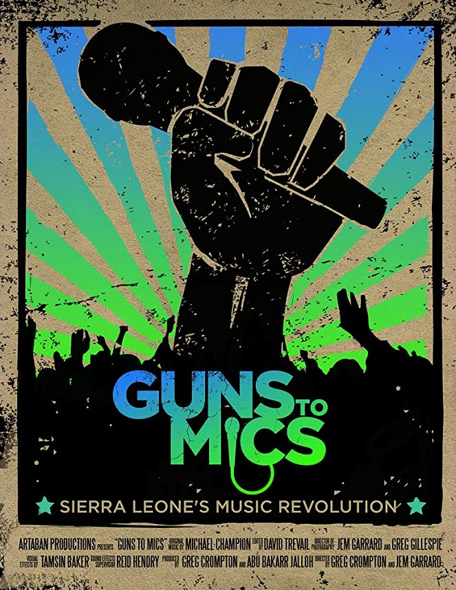 Guns to Mics - Cartazes