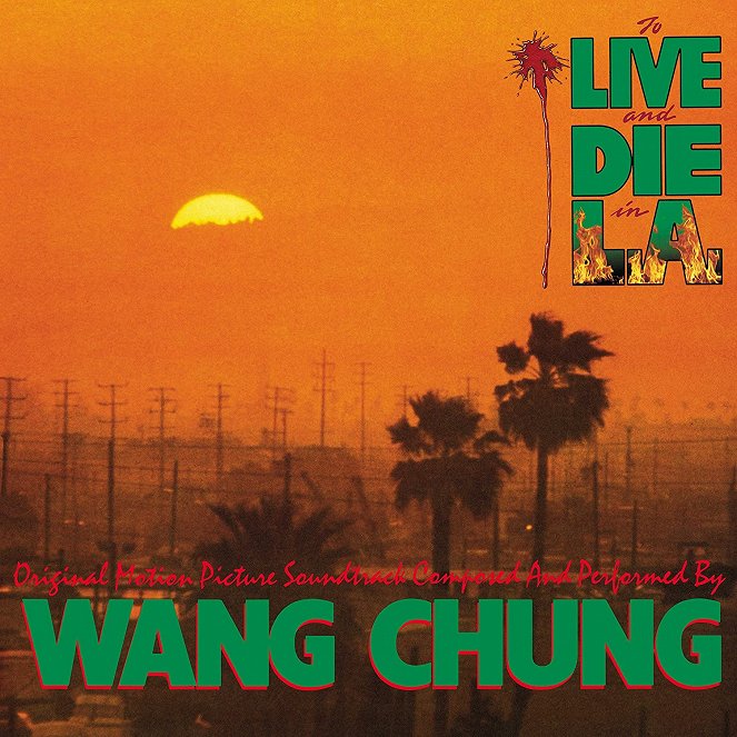 Wang Chung: To Live and Die in L.A. - Plakaty