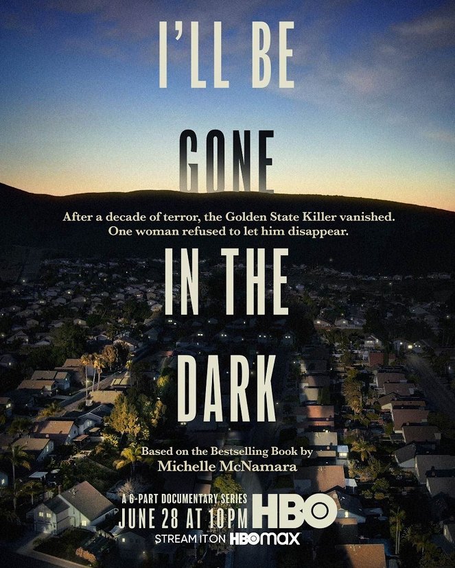 I'll Be Gone in the Dark - Carteles