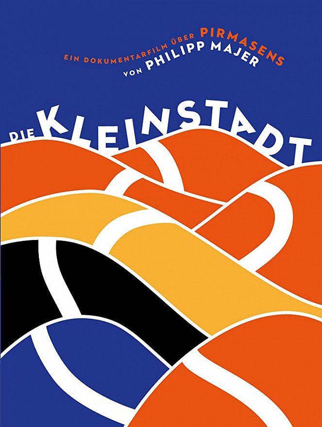 Die Kleinstadt - Ein Dokumentarfilm über Pirmasens - Plakate