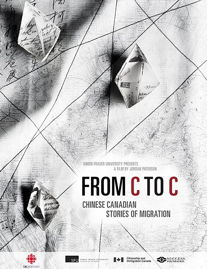 From C to C: Chinese Canadian Stories of Migration - Plagáty