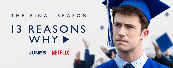 Trzynaście powodów - Trzynaście powodów - Season 4 - Plakaty