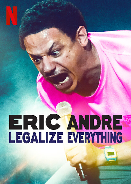 Eric Andre: Legalizujte všechno - Plagáty