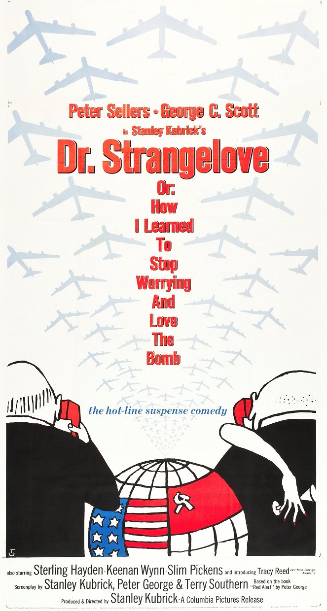 Dr. Strangelove or: How I Learned to Stop Worrying and Love the Bomb - Posters