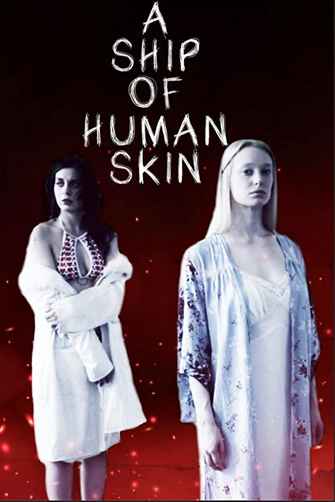 A Ship of Human Skin - Posters