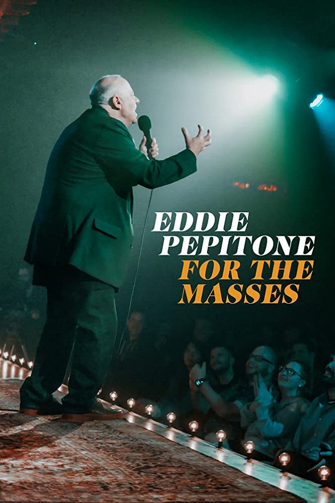 Eddie Pepitone: For the Masses - Plakátok