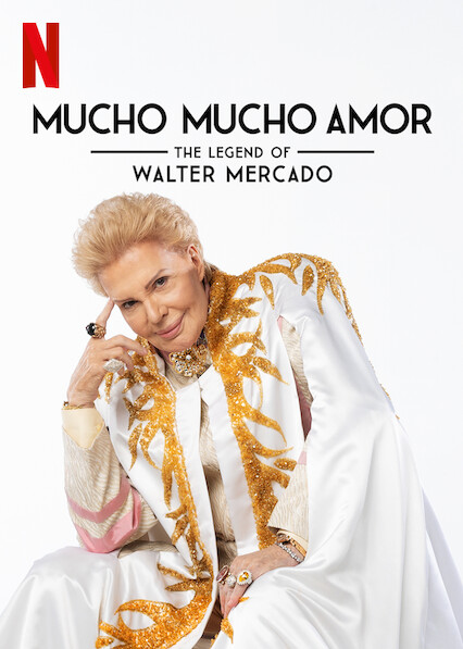 Mucho Mucho Amor: The Legend of Walter Mercado - Julisteet
