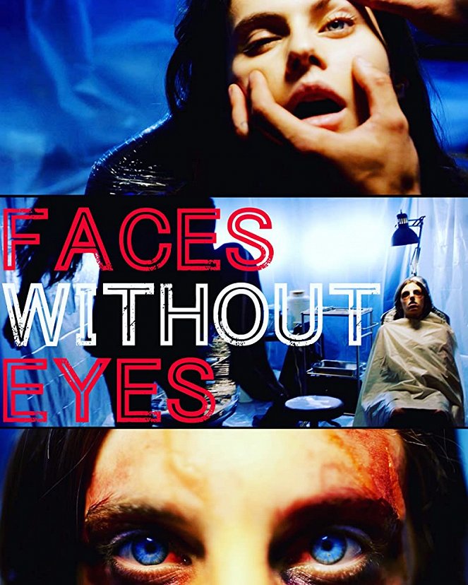 Faces Without Eyes - Carteles