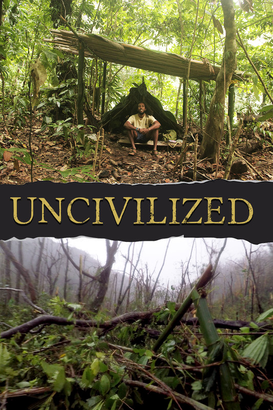 Uncivilized - Julisteet