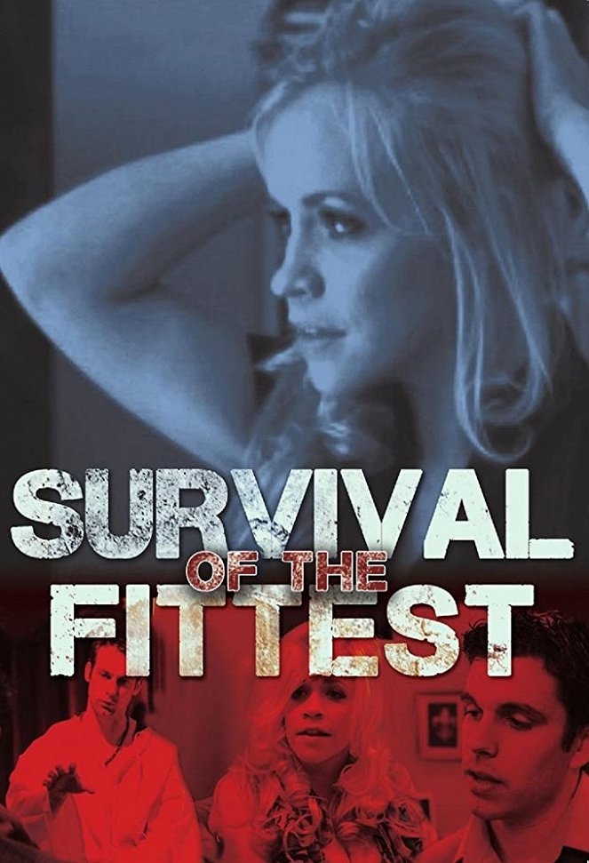 Survival of the Fittest - Posters