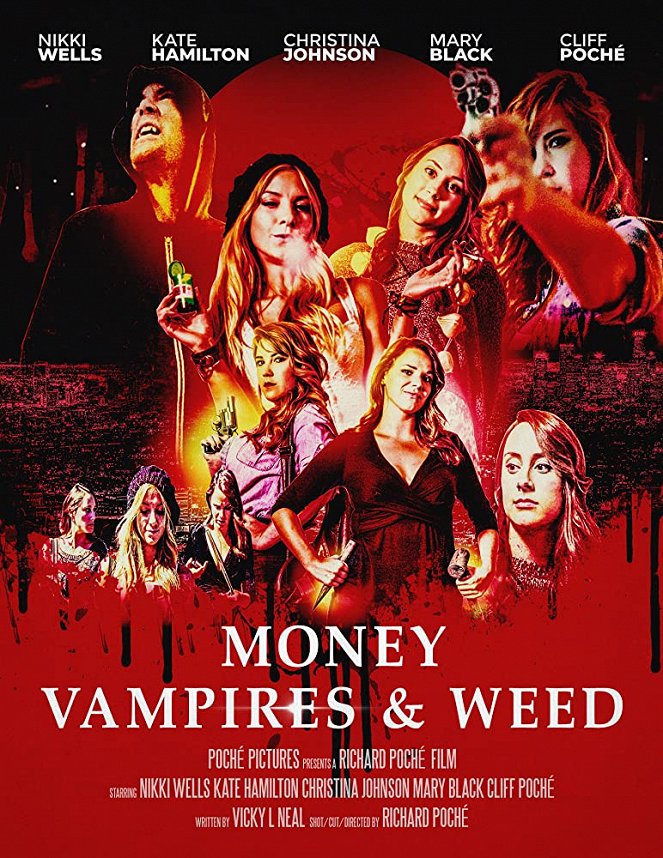 Money, Vampires & Weed - Plakáty