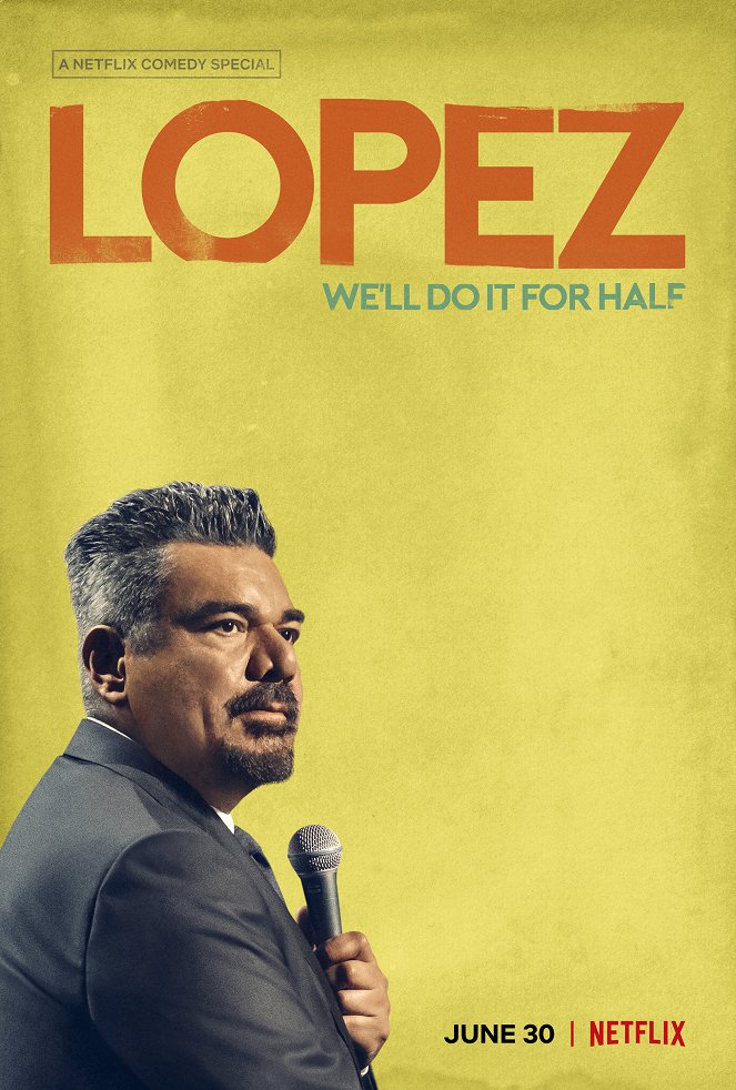 George Lopez: We'll Do It for Half - Plakáty