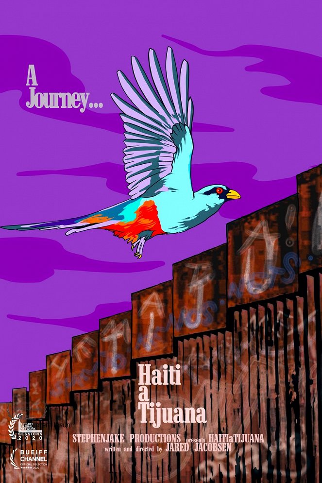 Haiti to Tijuana - Plakáty