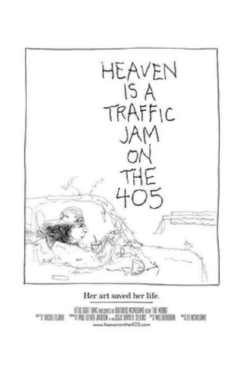Heaven Is a Traffic Jam on the 405 - Plakaty