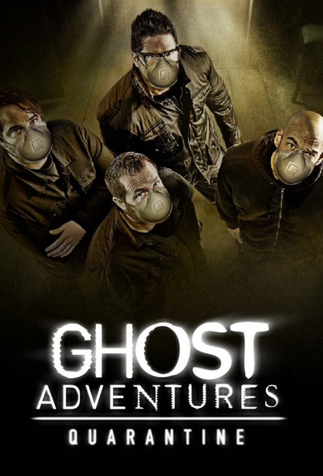 Ghost Adventures: Quarantine - Carteles
