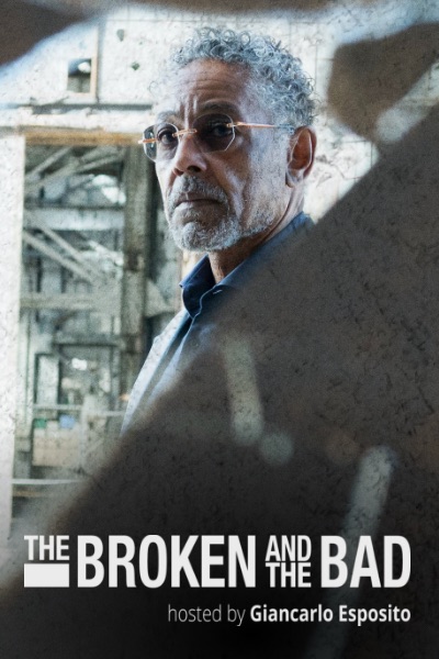 The Broken and the Bad - Carteles