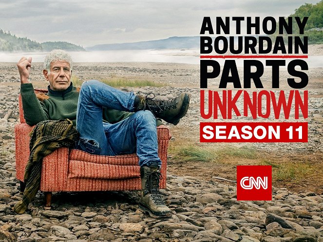 Anthony Bourdain: Parts Unknown - Anthony Bourdain: Parts Unknown - Season 11 - Cartazes