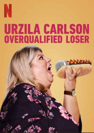 Urzila Carlson: Overqualified Loser - Affiches