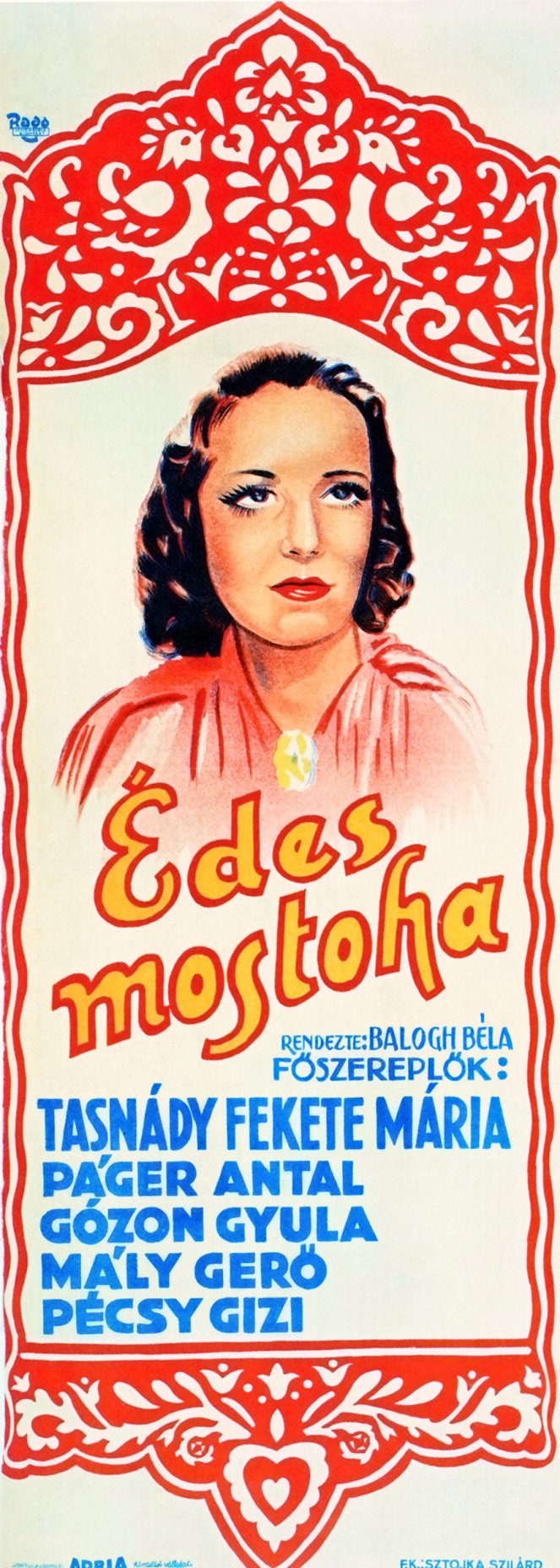 Édes mostoha - Posters