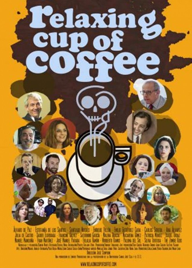 Relaxing Cup of Coffee - Affiches