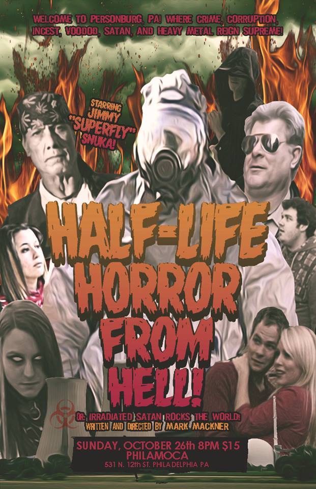 The Half-Life Horror from Hell or: Irradiated Satan Rocks the World! - Plakate