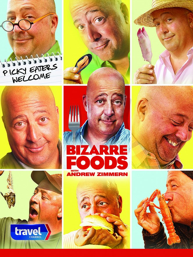 Bizarre Foods with Andrew Zimmern - Plakátok