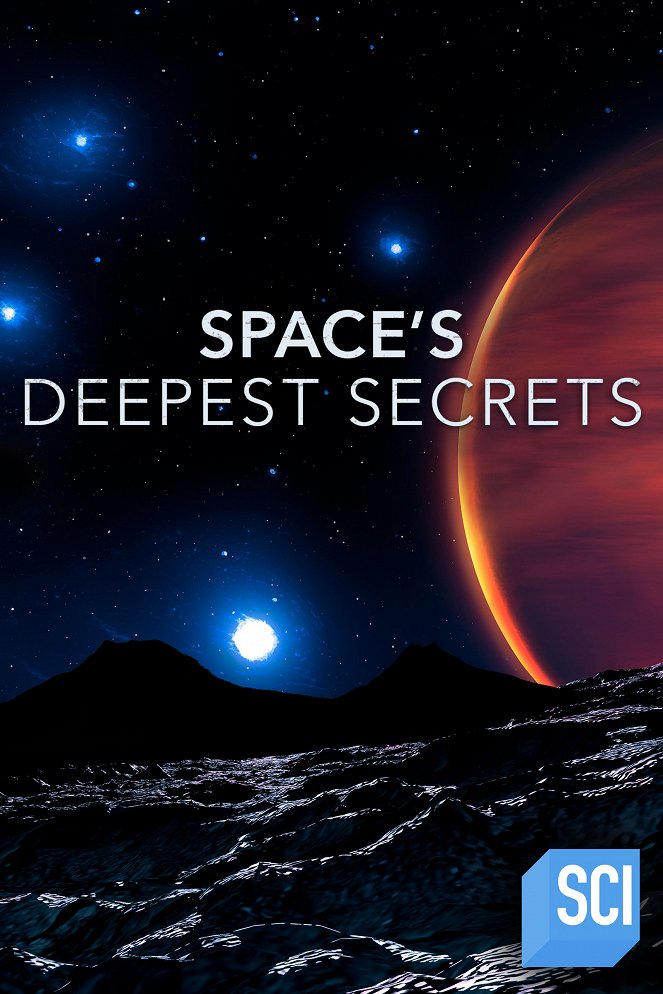 Space's Deepest Secrets - Plakaty