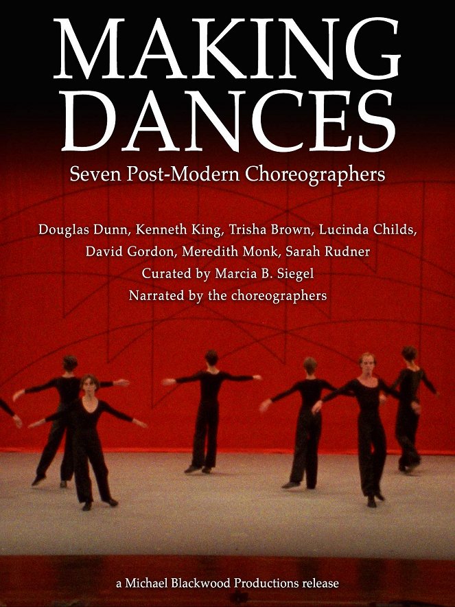 Making Dances: Seven Post-Modern Choreographers - Affiches