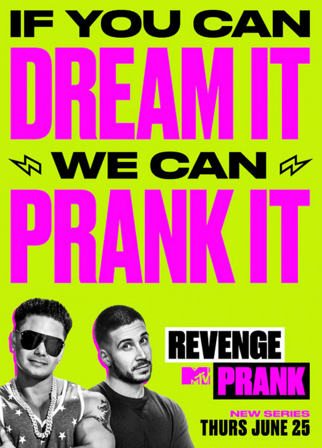 Revenge Prank with DJ Pauly D & Vinny - Plakátok