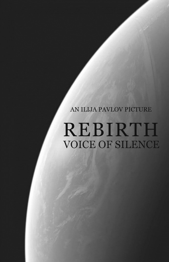 Rebirth: Voice of Silence - Plakátok