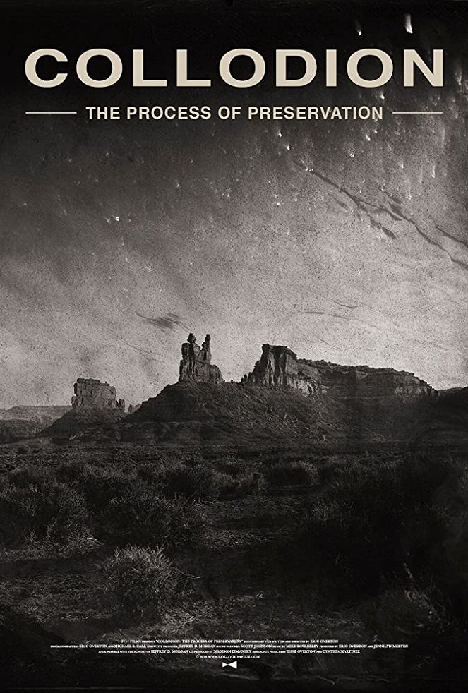 Collodion: The Process of Preservation - Affiches