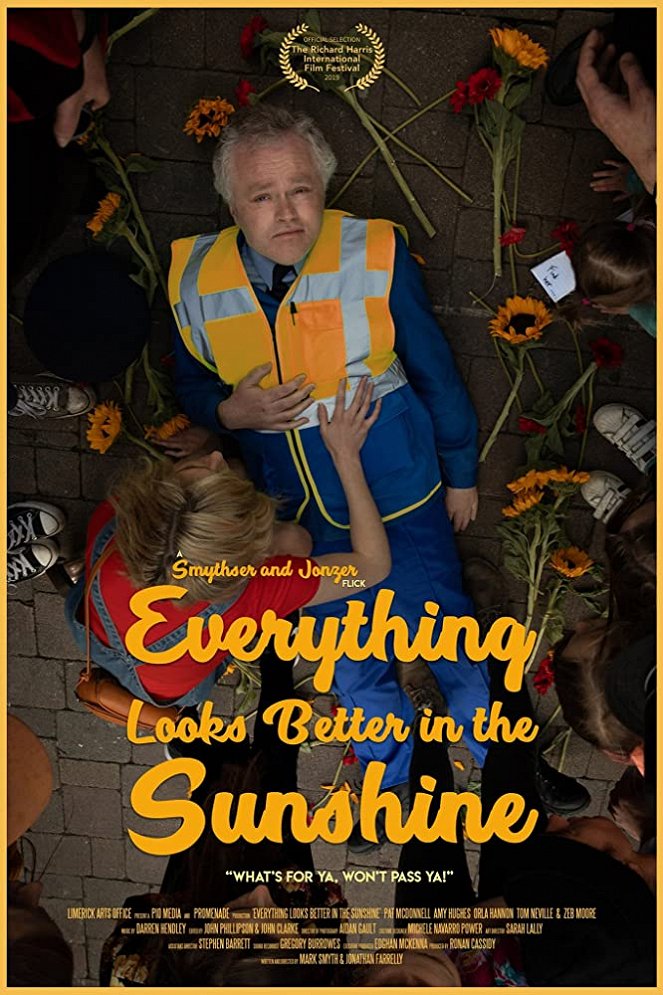 Everything Looks Better In The Sunshine - Plakáty