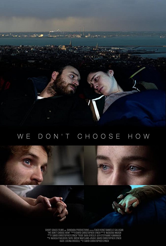 We Don't Choose How - Posters