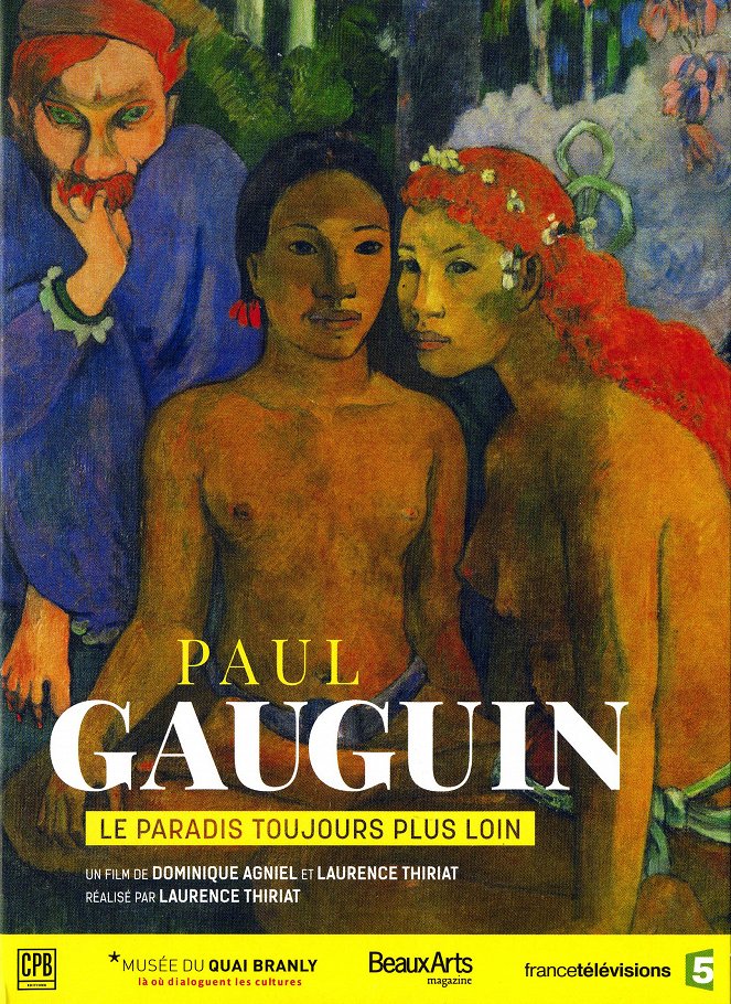 Paul Gauguin, le paradis toujours plus loin - Carteles