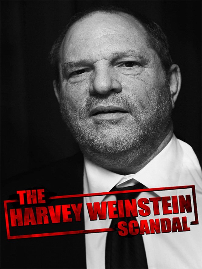 The Harvey Weinstein Scandal - Plakáty