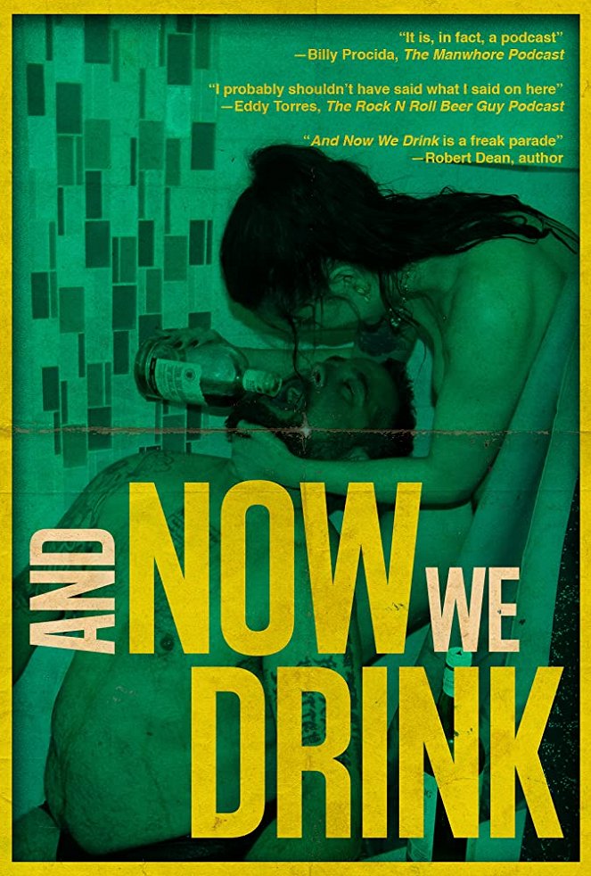 And Now We Drink - Plakate
