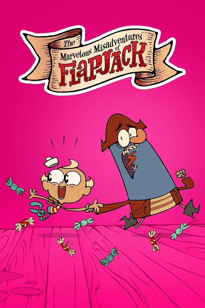 The Marvelous Misadventures of Flapjack - Affiches