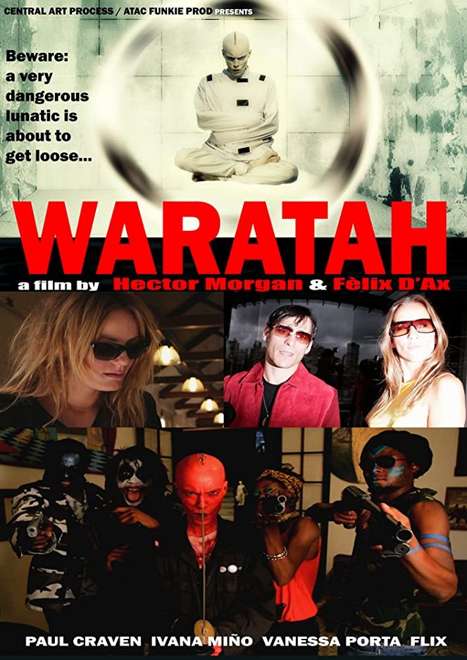 Waratah: Pandemonium - Plakáty