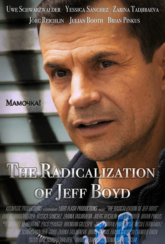 The Radicalization of Jeff Boyd - Plakátok